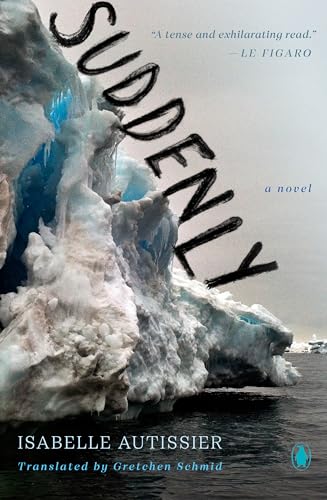 Suddenly: A Novel von Penguin Publishing Group