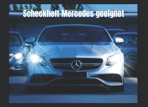 Scheckheft Mercedes geeignet: Serviceheft Mercedes geeignet für alle Modelle