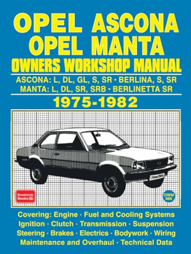 OPEL ASCONA OPEL MANTA OWNERS WORKSHOP MANUAL 1975-1982