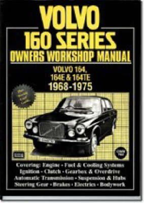 VOLVO 160 SERIES OWNERS WORKSHOP MANUAL (Owners' Workshop Manuals)