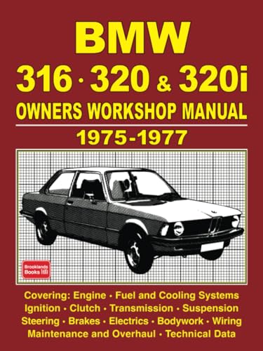 BMW 316, 320 and 320i 1975-1977 Owners Workshop Manual BMW 316, 320 and 320i 1975-1977 Owners Workshop Manual von Brooklands Books Ltd.