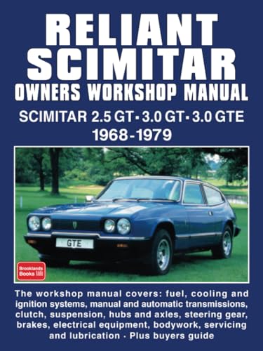 Reliant Scimitar Owners Workshop Manual von Brooklands Books Ltd.