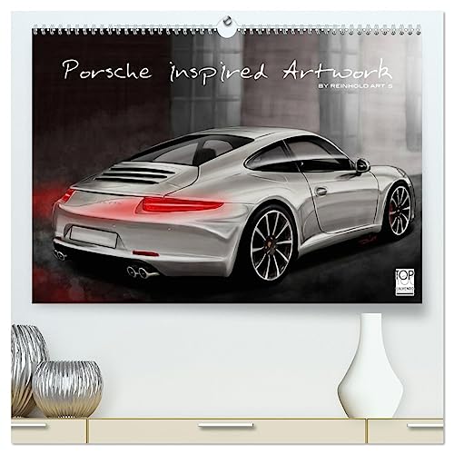 Porsche inspired Artwork by Reinhold Art´s (hochwertiger Premium Wandkalender 2025 DIN A2 quer), Kunstdruck in Hochglanz von CALVENDO