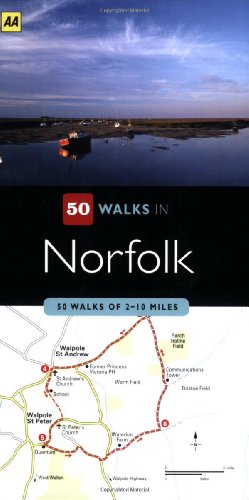 50 Walks in Norfolk: 50 Walks of 3-8 Miles