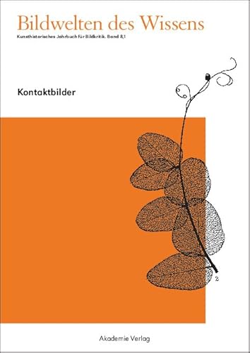 Kontaktbilder (Bildwelten des Wissens) von Walter de Gruyter