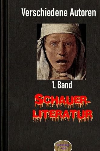 Schauerliteratur, 1. Band