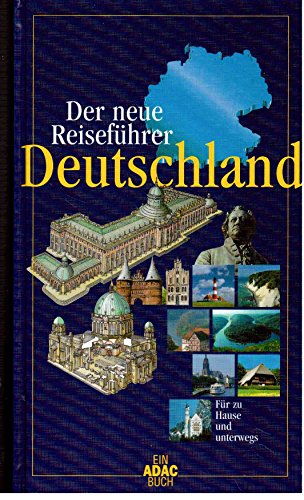 Der neue Reiseführer Deutschland