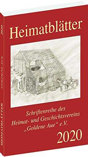 Heimatblätter 2020 - Goldene Aue von Verlag Rockstuhl