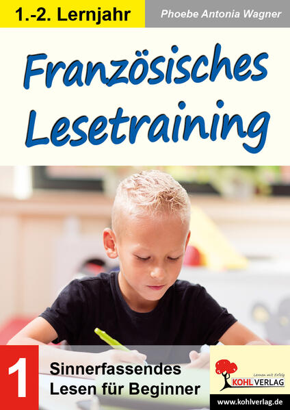 Französisches Lesetraining / Grundschule von Kohl Verlag
