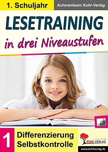 Lesetraining in drei Niveaustufen / Klasse 1: Differenzierung mit Selbstkontrolle (1. Schuljahr)