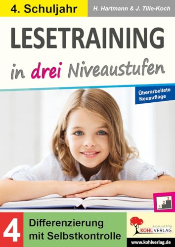 Lesetraining in drei Niveaustufen / Klasse 4: Differenzierung mit Selbstkontrolle (4. Schuljahr)