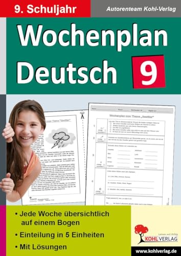 Wochenplan Deutsch / Klasse 9: Jede Woche übersichtlich auf einem Bogen! (9. Schuljahr)