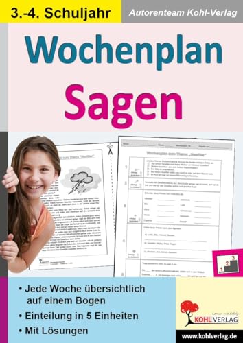 Wochenplan Sagen / Klasse 3-4: Jede Woche in fünf Einheiten auf einem Bogen im 3.-4. Schuljahr Wochenplan Sagen / Klasse 3-4: Jede Woche in fünf Einheiten auf einem Bogen im 3.-4. Schuljahr