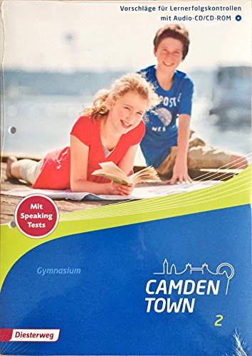 Camden Town 2 Vorschläge für Lernerfolgskontrollen 2 mit Audio-CD / CD-ROM Gymnasium Camden Town 2 Vorschläge für Lernerfolgskontrollen 2 mit Audio-CD / CD-ROM Gymnasium