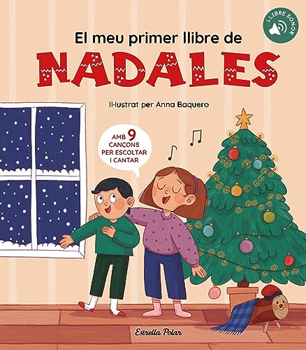 El meu primer llibre de nadales (Les nostres tradicions amb sons) von Estrella Polar