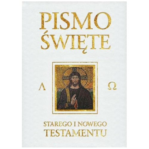 Pismo Święte Starego i Nowego Testamentu (biała) von Wydawnictwo Diecezjalne