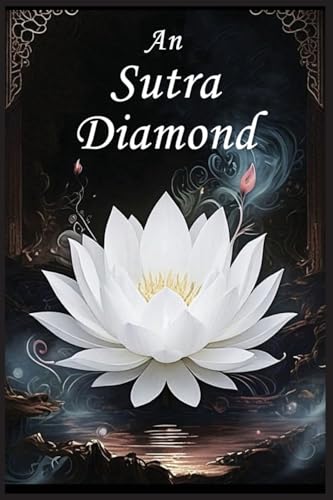 An Sutra Diamond: Treoir maidir le Foirfeacht na hEagna von Autri Books