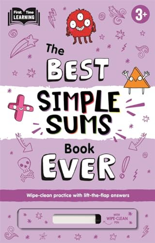 3+ Best Simple Sums Book Ever (Practise essential maths skills with a wipe-clean workbook and lift-the-flap answers)