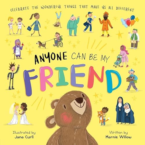 Anyone Can Be My Friend Anyone Can Be My Friend