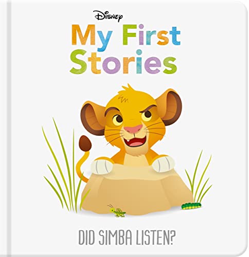 Disney My First Stories: Did Simba Listen? (Disney Baby) von Autumn Publishing
