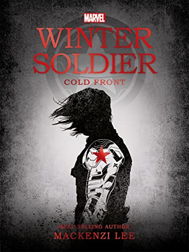 Marvel: Winter Soldier Cold Front (Young Adult Fiction) von Autumn Publishing