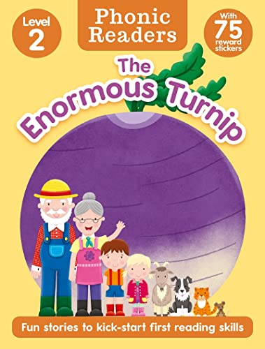 Phonic Readers Age 4-6 Level 2: The Enormous Turnip Phonic Readers Age 4-6 Level 2: The Enormous Turnip
