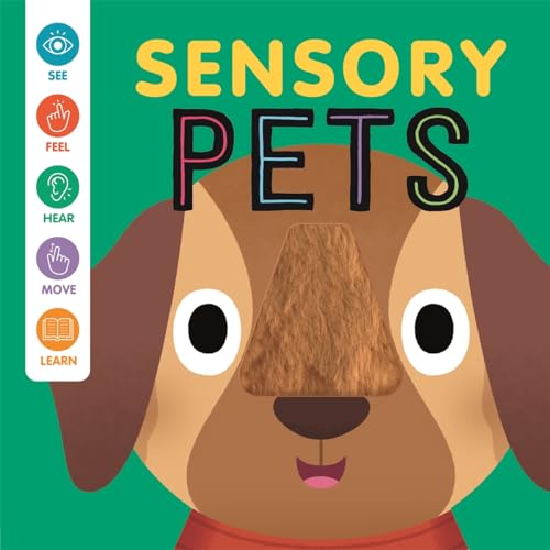 Sensory Pets (Baby Sensory Book) von Autumn Publishing