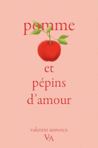 pomme et pépins d'amour