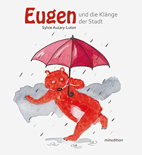 Eugen tanzt zu den Klängen der Stadt: Bilderbuch