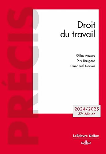 Droit du travail 2024/2025 37ed von DALLOZ