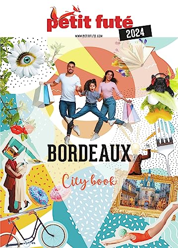 Guide Bordeaux 2024 Petit Futé