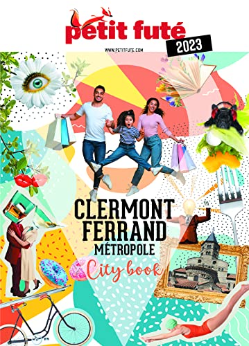 Guide Clermont-Ferrand métropole 2023 Petit Futé von PETIT FUTE