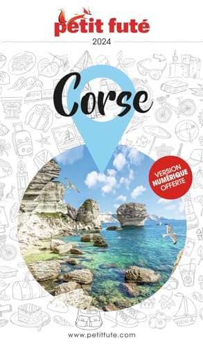 Guide Corse 2024 Petit Futé von PETIT FUTE
