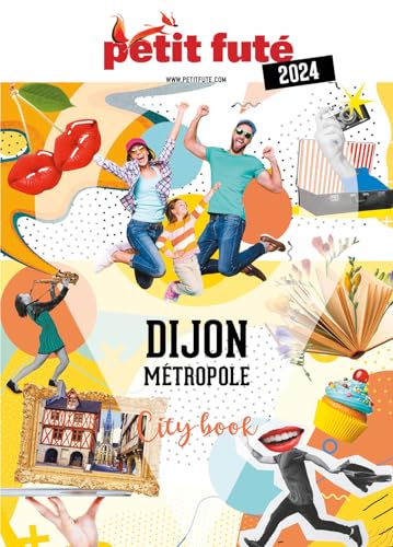 Guide Dijon 2024 Petit Futé von PETIT FUTE