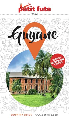 Guide Guyane 2024 Petit Futé von PETIT FUTE