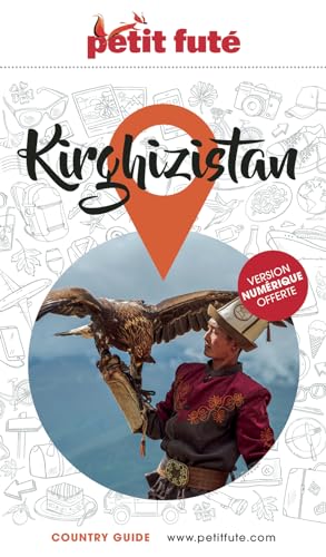 Guide Kirghizistan 2024 Petit Futé