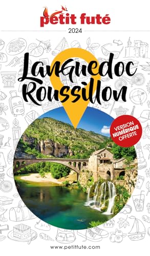 Guide Languedoc Roussillon 2024 Petit Futé von PETIT FUTE