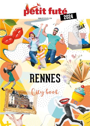 Guide Rennes 2024 Petit Futé von PETIT FUTE