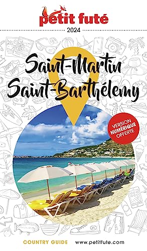 Guide Saint-Martin - Saint-Barthélémy 2024 Petit Futé von PETIT FUTE