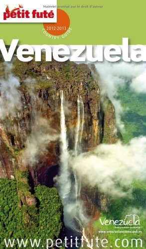 Guide Venezuela 2012-2013 Petit Futé von PETIT FUTE