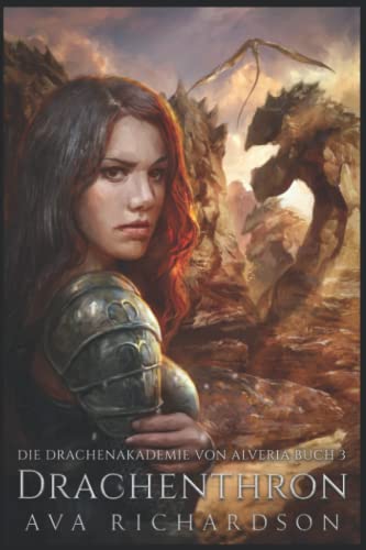 Drachenthron (Die Drachenakademie von Alveria, Band 3) von Independently published