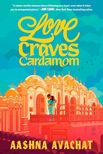 Love Craves Cardamom (Love in Translation, 2) von Random House Children's Books