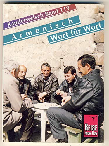 Kauderwelsch, Armenisch Wort für Wort