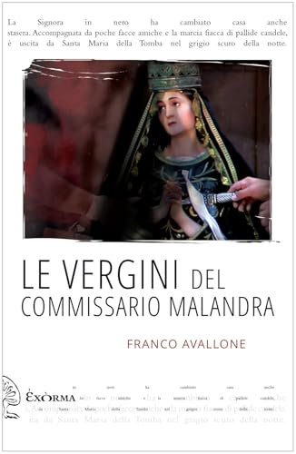Le Vergini del commissario Malandra (Quisiscrivemale) von Exòrma