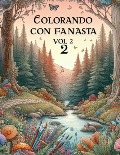 Colorando con Fantasia Vol. 2 Colorando con Fantasia Vol. 2 von Independently published
