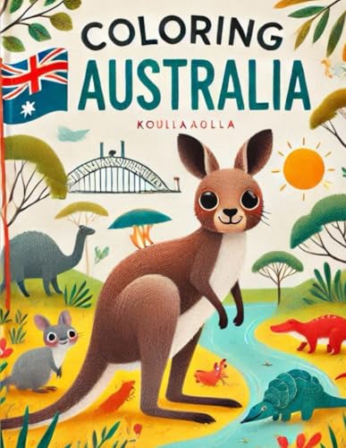Coloring Australia (Coloring the world) von Independently published