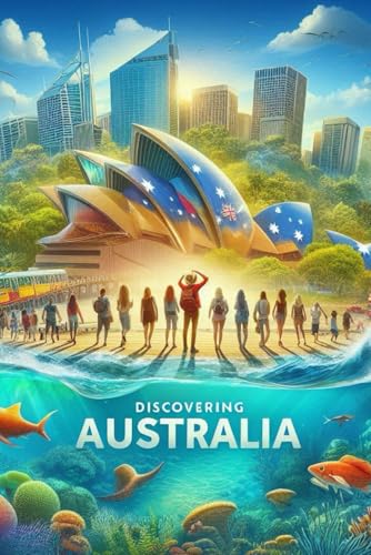 Discovering Australia (Discovering the world) von Independently published