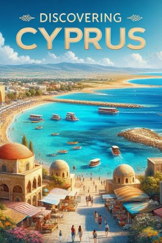 Discovering Cyprus (Discovering the world) von Independently published