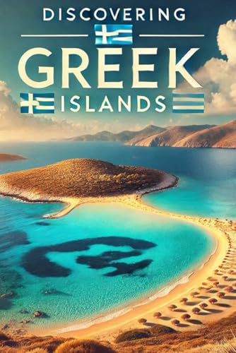Discovering Greek Islands (Discovering the world) von Independently published