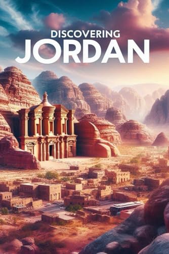 Discovering Jordan (Discovering the world) von Independently published